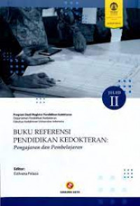 Buku referensi pendidikan kedokteran: pengajaran dan pembelajaran Jilid 2