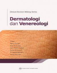 Clinical decision making series: dermatologi dan venereologi