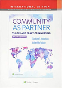 Community as partner : theory and practice in nursing 8th Ed