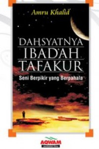 Dahsyatnya ibadah tafakur: seni berpikir yang berpahala