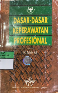 Dasar-dasar keperawatan profesional