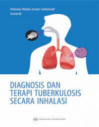 Image of Diagnosis dan terapi tuberkulosis secara inhalasi