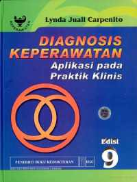 Diagnosis keperawatan : aplikasi pada praktik klinis