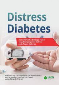 Distress diabetes kajian terhadap berbagai faktor yang mempengaruhi distress pada pasien diabetes