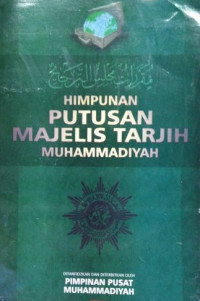 Himpunan putusan majelis tarjih muhammadiyah