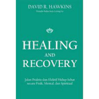 Healing and recovery