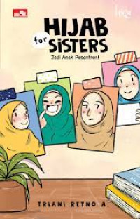 Hijab for sister 4: jadi anak pesantren!