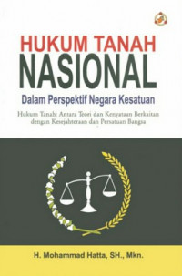 Hukum tanah nasional dalam perspektif negara kesatuan