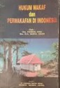 Hukum wakaf dan perwakafan di Indonesia