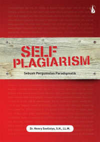 Image of Self plagiarism : sebuah pergumulan paradigmatik