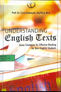 Understanding englis texts : some strategies for effective reading for non-english students