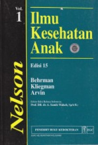 Ilmu kesehatan anak Ed 15 Vol 1