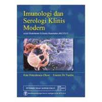 Imunologi dan serologi klinis modern untuk kedokteran dan analis kesehatan