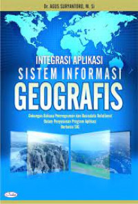 Integritas aplikasi sistem informasi geografis