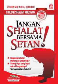 Jangan shalat bersama setan!