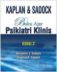 Kaplan & Sadock buku ajar psikiatri klinis edisi 2