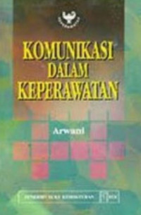 Komunikasi dalam keperawatan