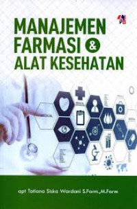 Manajemen farmasi dan alat kesehatan