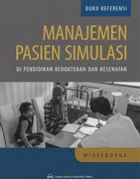 Manajemen simulasi di pendidikan kedokteran dan kesehatan