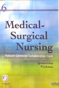 Medical-surgical nursing : patient-centered collaborative care