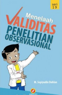 Menelaah validitas penelitian observasional