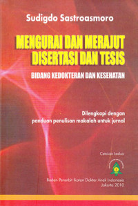 Mengurai dan merajut disertasi dan tesis