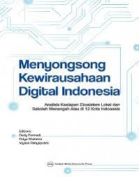 Menyongsong kewirausahaan digital Indonesia