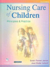 Nursing care of children principles & practice Ed 3