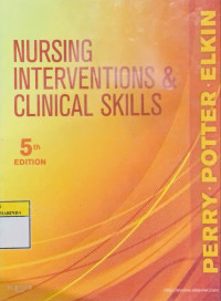 Nursing interventions & clinical skills Ed 5