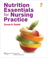 Nutrition essentials for nursing practice