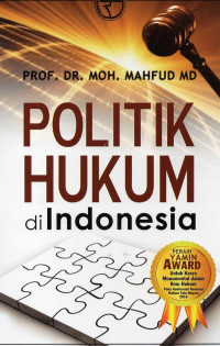 Politik hukum di Inonesia