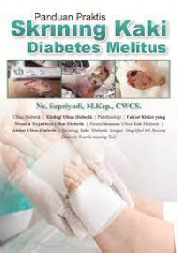 Panduan praktis skrining kaki diabetes melitus