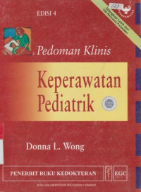 Pedoman klinis keperawatan pediatrik Ed 4