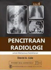 Pencitraan Radiologi untuk mahasiswa kedokteran edisi 4