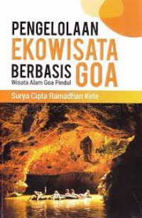 Image of Pengelolaan ekowisata berbasis goa: wisata alam goa pindul
