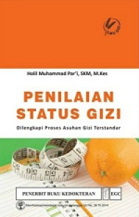 Penilaian Status gizi dilengkapi proses asuhan gizi terstandar