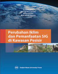 Perubahan iklim dan pemanfaatan SIG di Kawasan Pesisir