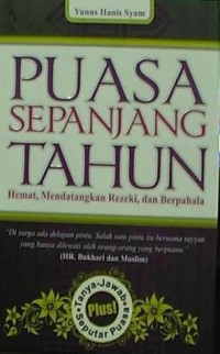 Puasa sepanjang tahun: hemat, mendatangkan rezeki dan berpahala