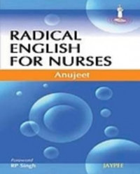 Radical english for nurses Ed 1