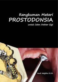 Image of Rangkuman materi prostodonsia untuk calon dokter gigi