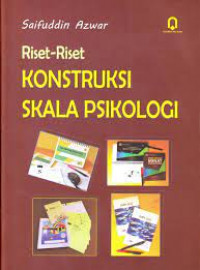 Riset-riset konstruksi skala psikologi