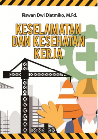 Keselamatan dan kesehatan kerja