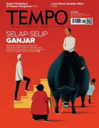 Tempo enak dibaca dan perlu: selap-selip Ganjar