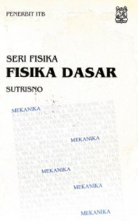 Seri fisika : fisika dasar mekanika Ed 2