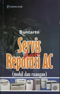 Servis dan reparasi AC (mobil dan ruangan)