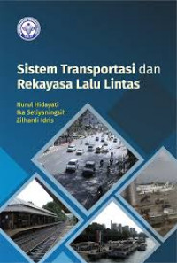 Sistem transportasi dan rekayasa lalu lintas