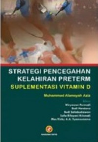 Strategi pencegahan kelahiran preterm suplementasi vitamin D