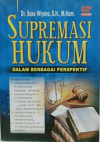 Supremasi hukum dalam berbagai perspektif