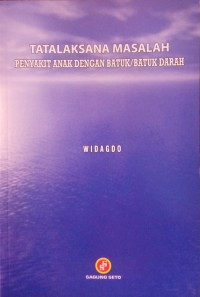 Tatalaksana masalah penyakit anak dengan batuk/batuk darah