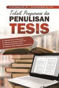 Teknik penyusunan dan penulisan tesis